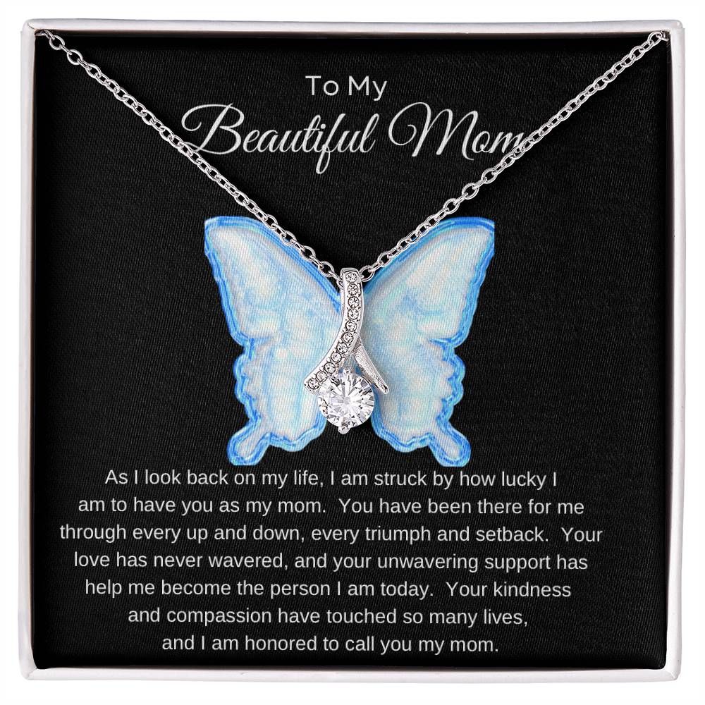 To My Beautiful Mom